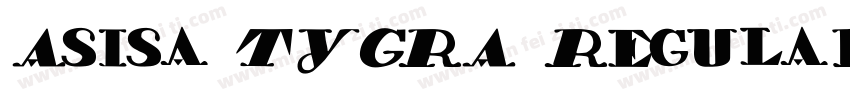 Asisa TYGRA Regular字体转换